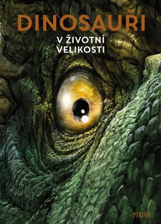 Dinosauři: V životní velikosti koupíte na Kosmas.cz