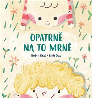 Opatrně na to mrně koupíte na Kosmas.cz
