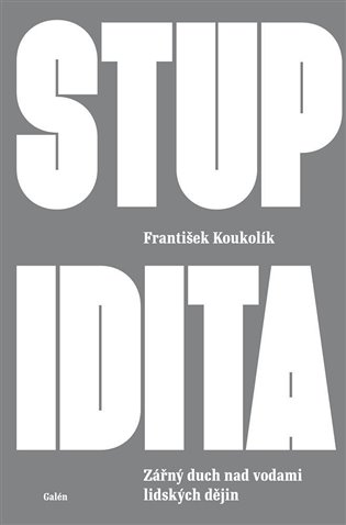 Stupidita koupíte na Kosmas.cz