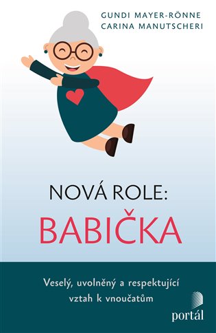 Nová role: babička koupíte na Kosmas.cz