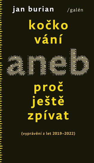 Kočkování aneb Proč ještě zpívat koupíte na Kosmas.cz