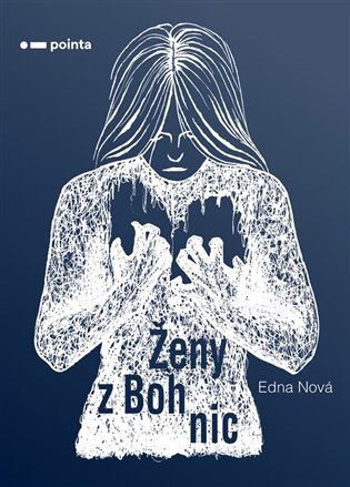 Ženy z Bohnic koupíte na Kosmas.cz