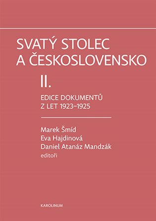 Svatý stolec a Československo II koupíte na Kosmas.cz
