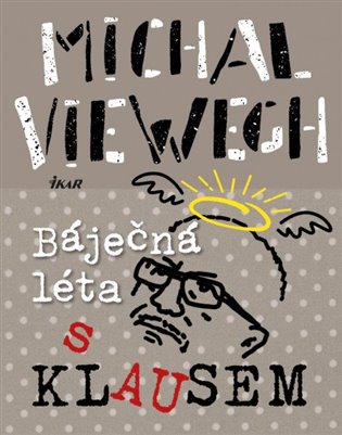 Báječná léta s Klausem (poškozená) koupíte na Kosmas.cz