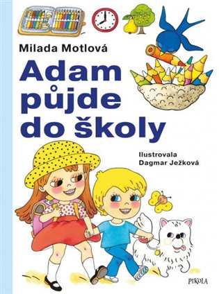Adam půjde do školy koupíte na Kosmas.cz