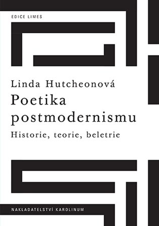 Poetika postmodernismu koupíte na Kosmas.cz