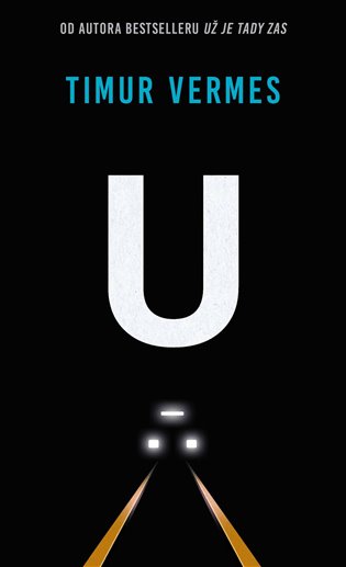 U - Timur Vermes