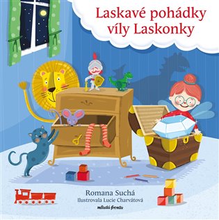 Laskavé pohádky víly Laskonky koupíte na Kosmas.cz