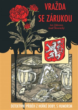 Vražda se zárukou - Detektivní příběh z hořké doby, s humorem koupíte na Kosmas.cz