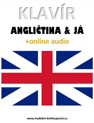 Klavír, angličtina &amp; já (+audio)