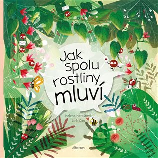 Jak spolu rostliny mluví koupíte na Kosmas.cz