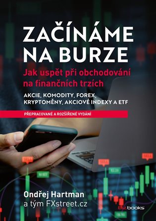 Začínáme na burze - přepracované a rozšířené vydání koupíte na Kosmas.cz