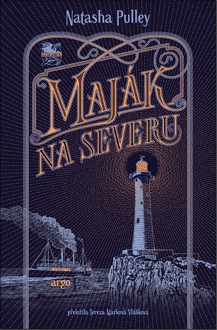 Maják na severu - Natasha Pulley