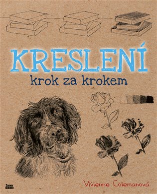 Kreslení krok za krokem koupíte na Kosmas.cz