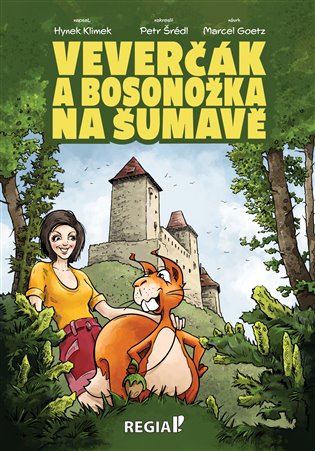 Veverčák a Bosonožka na Šumavě koupíte na Kosmas.cz