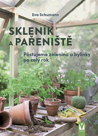 Skleník a pařeniště