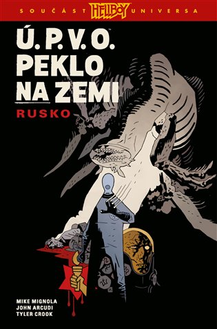 Ú.P.V.O. Peklo na zemi 3 koupíte na Kosmas.cz