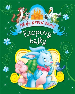 ovy bajky - Moje první čtení, 5. vydání koupíte na Kosmas.cz