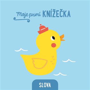 Kniha Moje první knížečka Slova