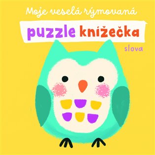 Moje veselá rýmovaná puzzle knížečka - Slova