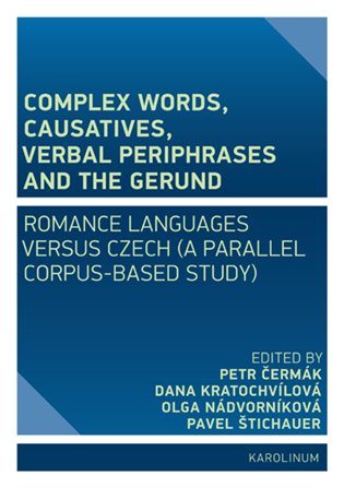 Kniha Complex Words, Causatives, Verbal Periphrases and the Gerund
