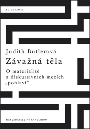 Závažná těla - Judith Butlerová