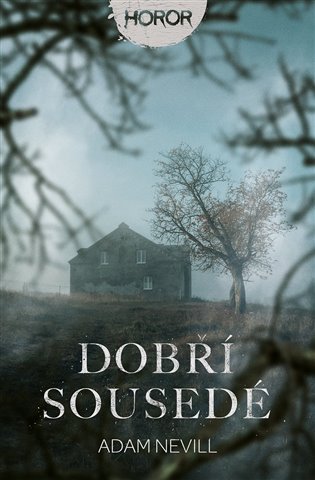 Dobří sousedé koupíte na Kosmas.cz