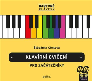 Klavírní cvičení pro začátečníky koupíte na Kosmas.cz