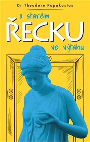 O starém Řecku ve výtahu koupíte na Kosmas.cz