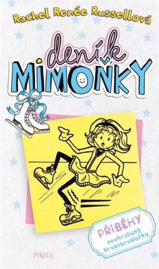 Deník mimoňky 4: Příběhy neohrabaný krasobruslařky koupíte na Kosmas.cz