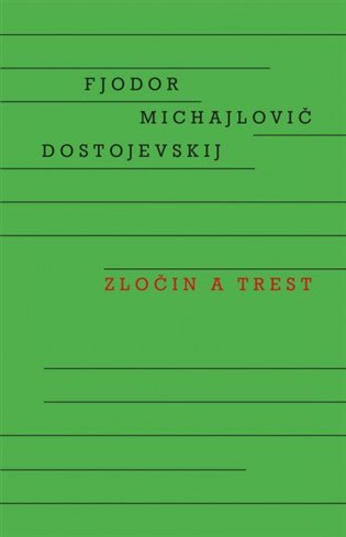 Zločin a trest, 1. vydání koupíte na Kosmas.cz