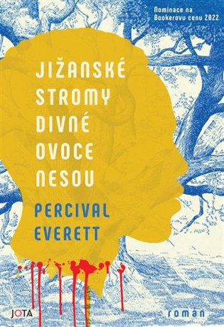 Jižanské stromy divné ovoce nesou koupíte na Kosmas.cz