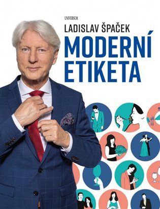 Moderní etiketa: To nejdůležitější koupíte na Kosmas.cz