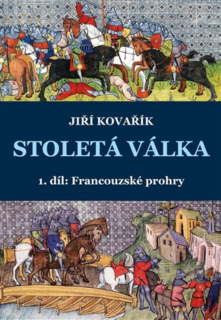 Stoletá válka - Francouzské prohry