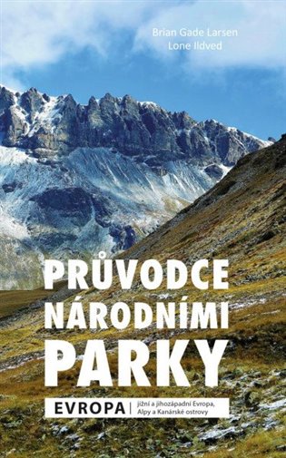 Průvodce národními parky: Evropa Euromedia Group, a.s.