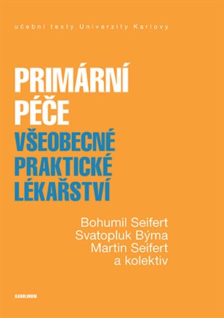Kniha Primární péče. Všeobecné praktické lékařství