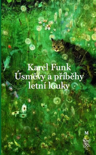 Úsměvy a příběhy letní louky koupíte na Kosmas.cz