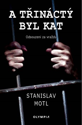 A třináctý byl kat koupíte na Kosmas.cz