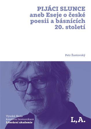Pijáci slunce - Petr Žantovský