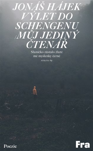 Výlet do Schengenu / Můj jediný čtenář koupíte na Kosmas.cz