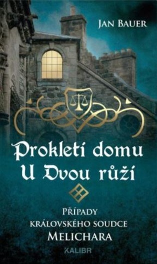 Prokletí domu U Dvou růží koupíte na Kosmas.cz