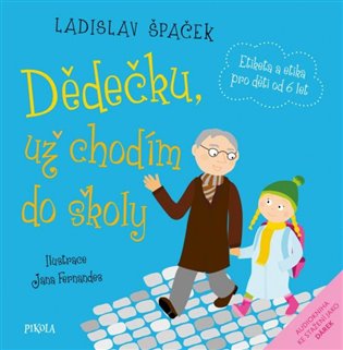 Dědečku, už chodím do školy koupíte na Kosmas.cz