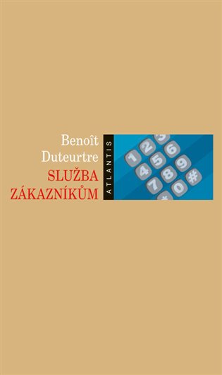 Služba zákazníkům - Benoît Duteurtre