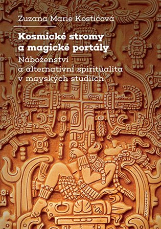 Kniha Kosmické stromy a magické portály