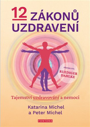 12 zákonů uzdravení koupíte na Kosmas.cz