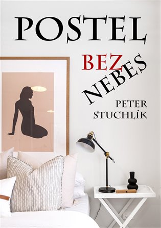 Postel bez nebes