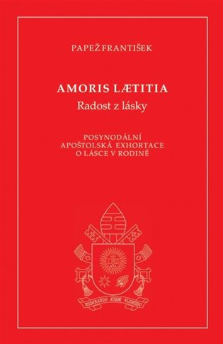 Amoris laetitia (Radost z lásky)