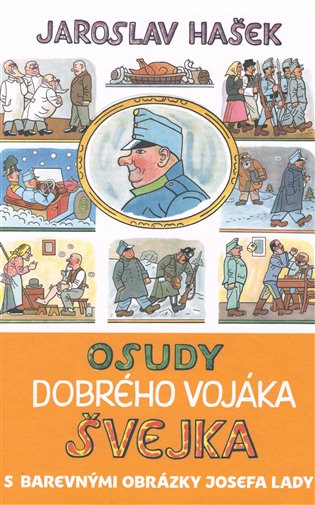 Osudy dobrého vojáka Švejka, 44. vydání koupíte na Kosmas.cz