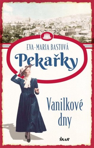 Pekařky 1: Vanilkové dny koupíte na Kosmas.cz