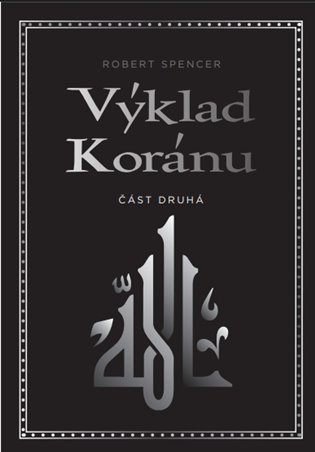 Výklad Koránu – Část druhá